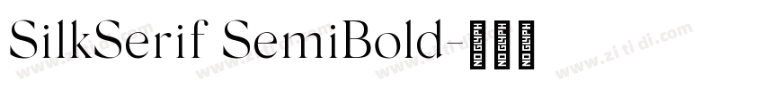 SilkSerif SemiBold字体转换
